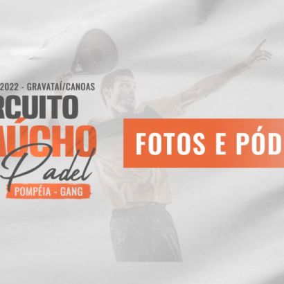 Confira os campeões e vices da 3ª etapa do Circuito Gaúcho de Padel