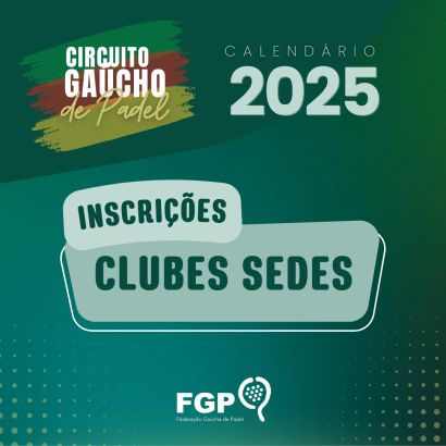 Seja Sede do Circuito Gaúcho de Padel 2025 - Inscrições abertas!