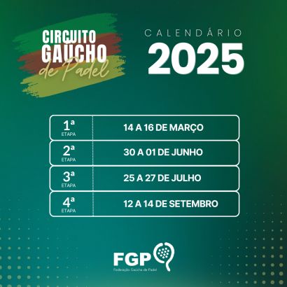 As datas do Circuito Gaúcho de Padel 2025 já estão confirmadas! 